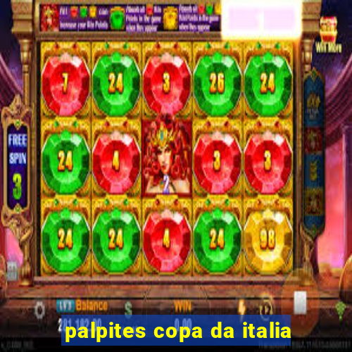 palpites copa da italia